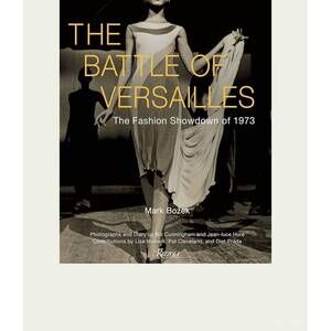 NEW RIZZOLI battle of versailles - the fashion showdown of 1973 in black